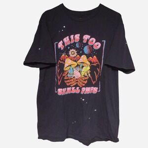 This too shall pass size XL psychedelic t shirt‎